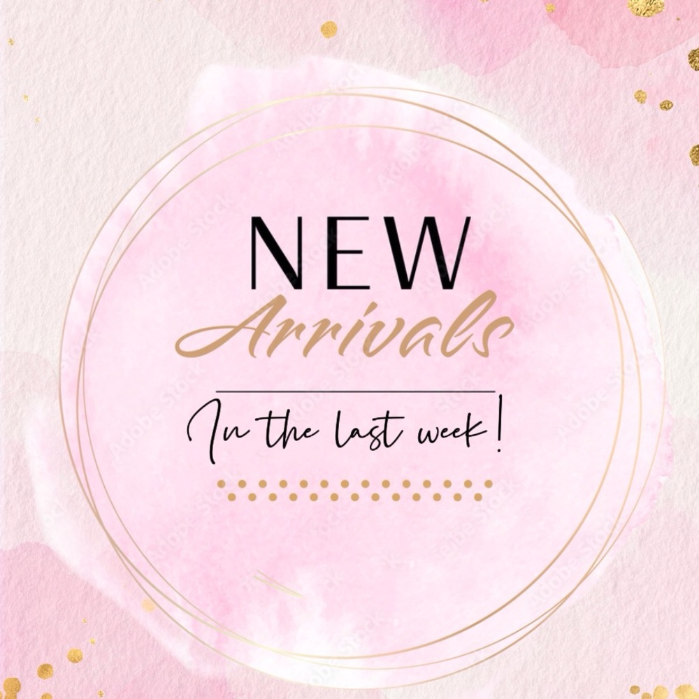 New Arrivals! New listings in the past week or so 💕